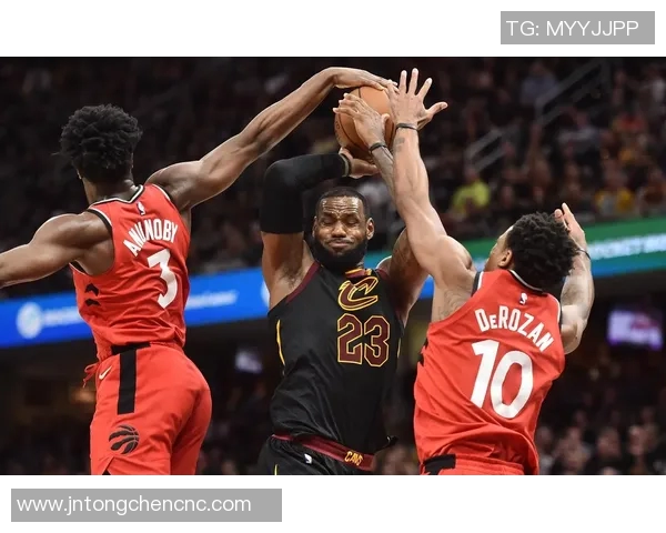 2016年NBA季后赛骑士与猛龙第四场激战回顾与精彩瞬间分析